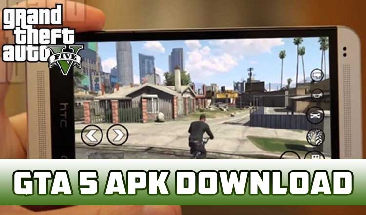 How to Download Gta 5 in Android