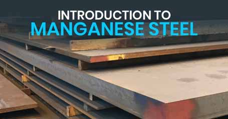 What is the use of Manganese Steel